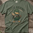 Duck Around and Find Out T-Shirt