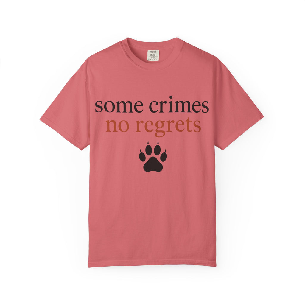 Some Crimes No Regrets Paw T-Shirt