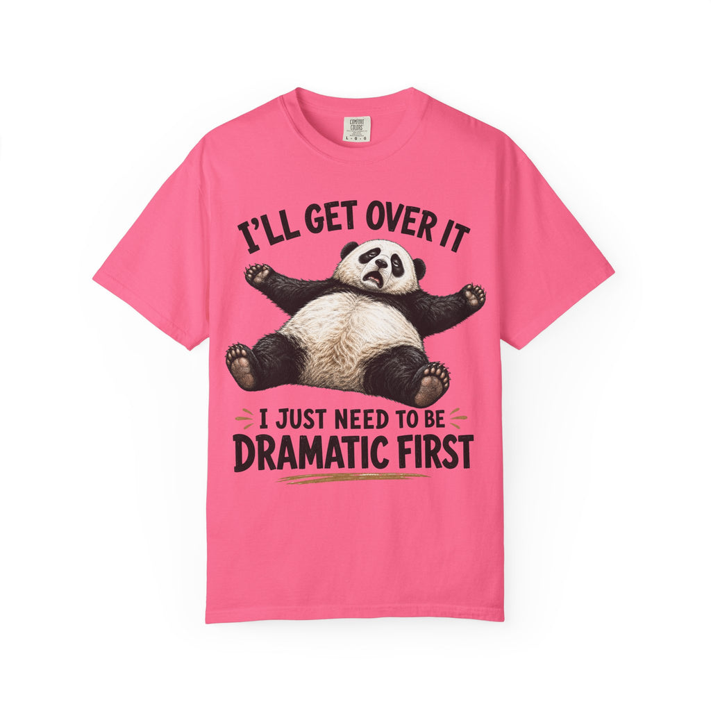 Panda - I'll Get Over It, Dramatic T-Shirt