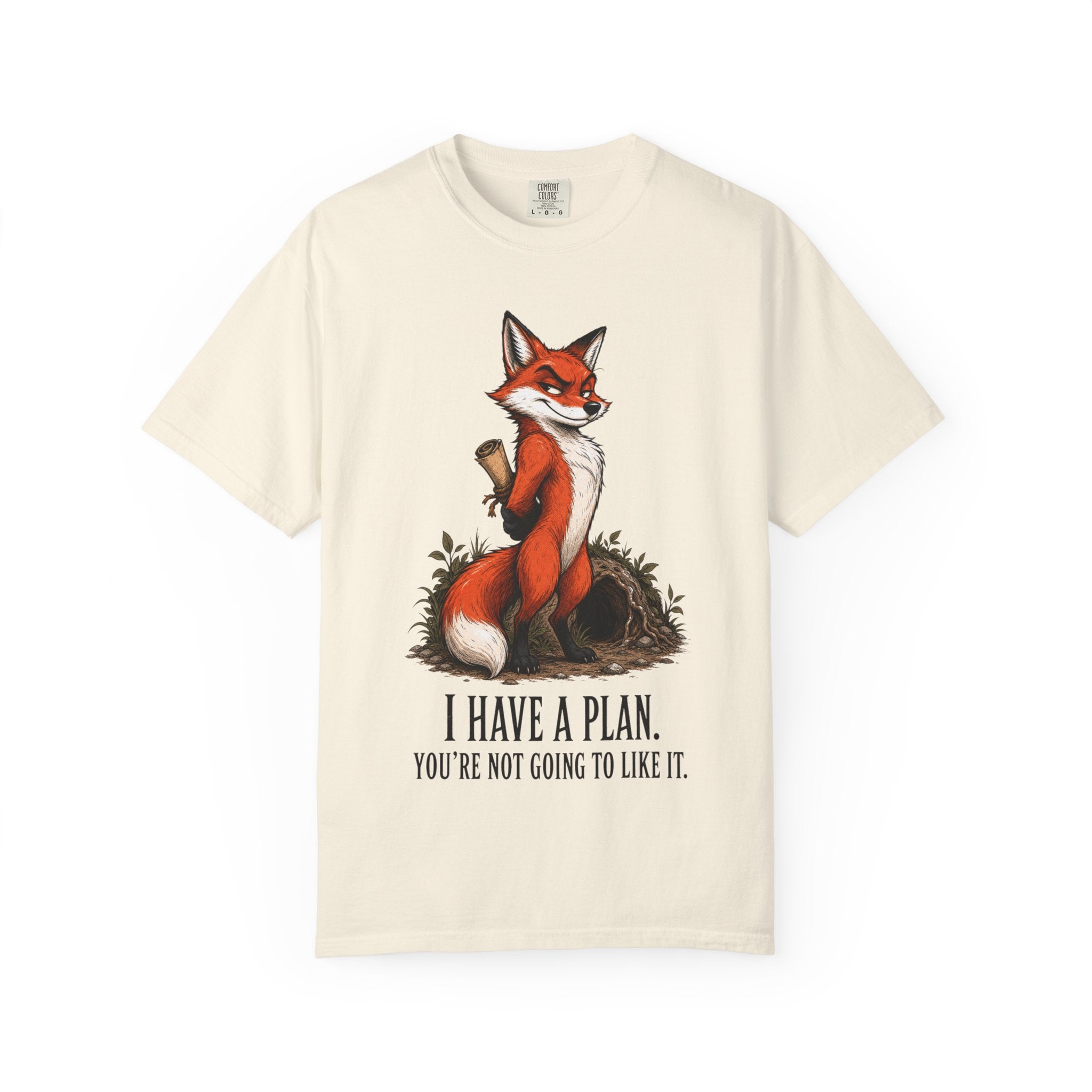 Fox - I Have A Plan T-Shirt