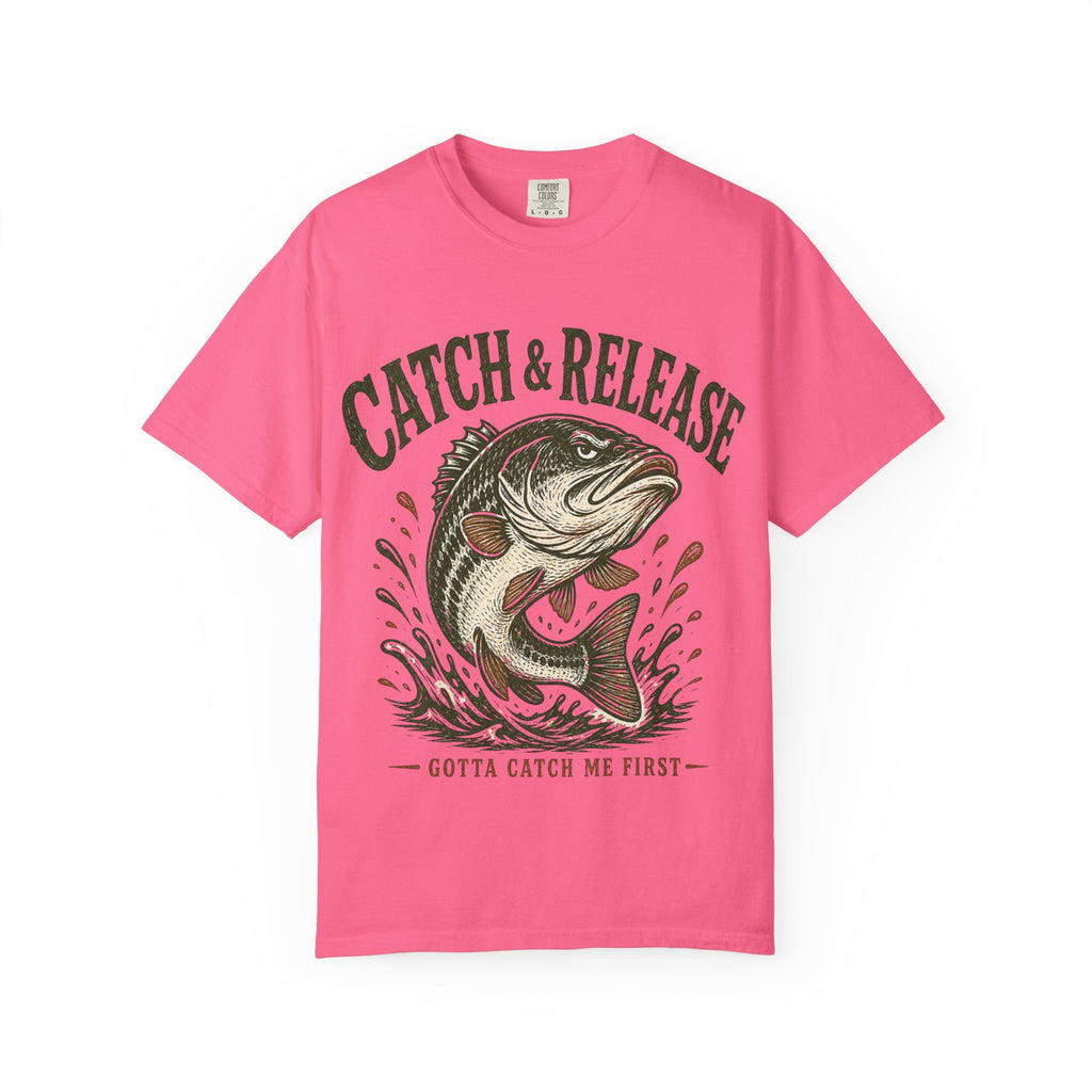 Bass Fishing T-Shirt — "Gotta Catch Me First"