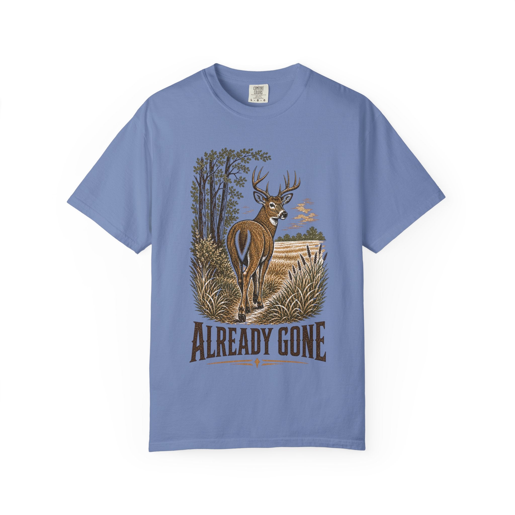 Deer Hunting T-Shirt - Already Gone