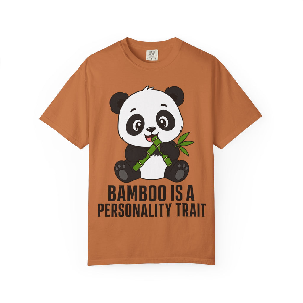 Panda - Bamboo Is a Personality Trait T-Shirt