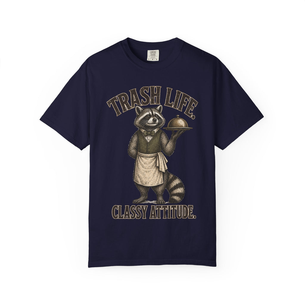 Raccoon Trash Life Classy Attitude T-Shirt