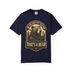 Bear - No you cant pet that dog T-Shirt