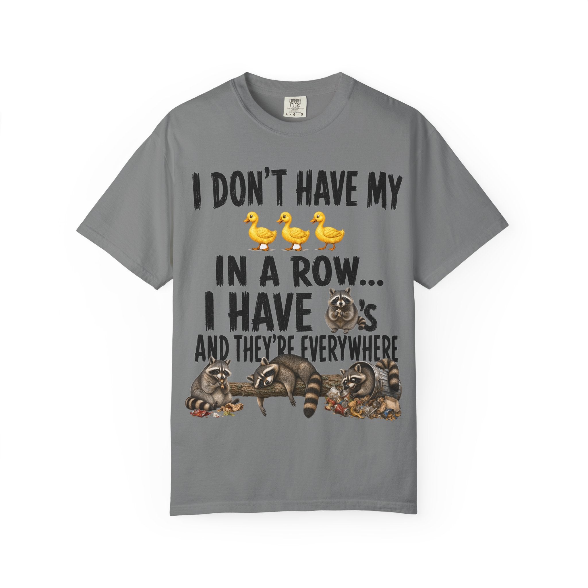 Ducks in a Row - Raccoons T-Shirt