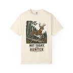 Deer Hunting - Not Today T-Shirt