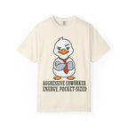Goose Aggressive Co-worker T-Shirt