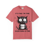 Cat - Everything Is Fine T-Shirt