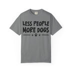 Less People More Dogs T-Shirt