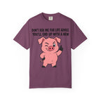 Pig Life Advice T-Shirt