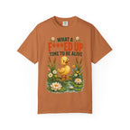 Duck "What a F***ed Up Time to Be Alive" T-Shirt