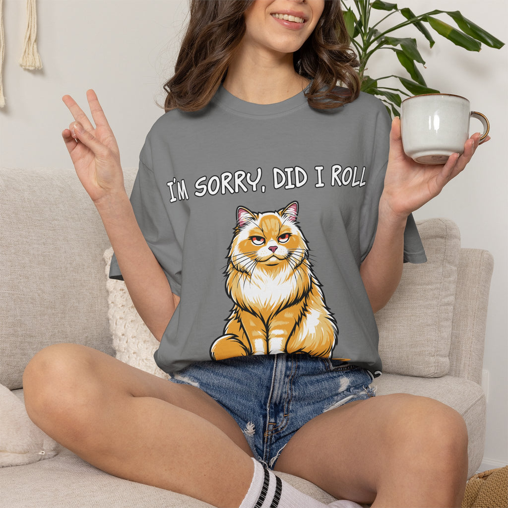 Cat - I'm Sorry Did I Roll My Eyes Out Loud