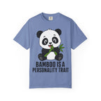 Panda - Bamboo Is a Personality Trait T-Shirt