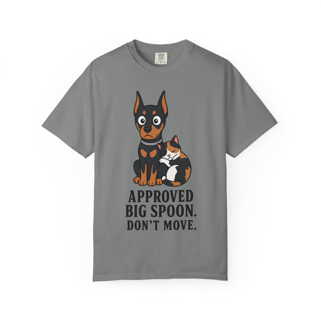 Cat & Dog - Approved Big Spoon. Don't Move T-Shirt