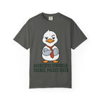 Goose Aggressive Co-worker T-Shirt