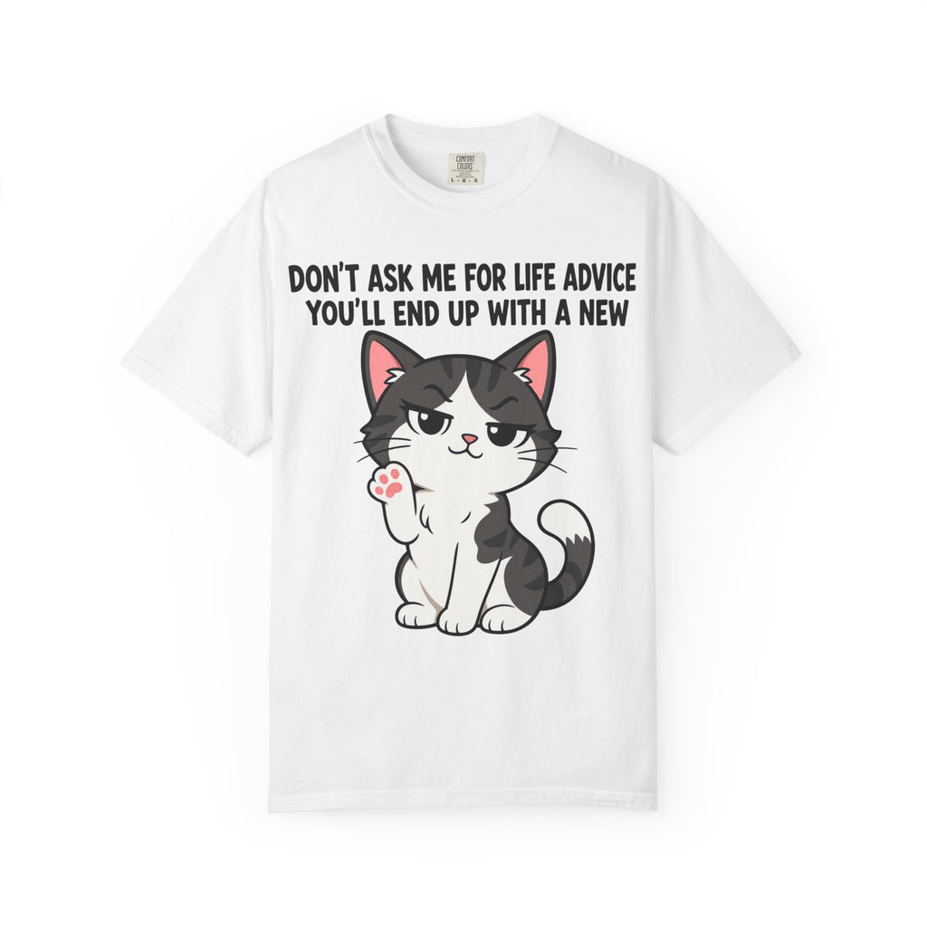 Cat Life Advice T-Shirt