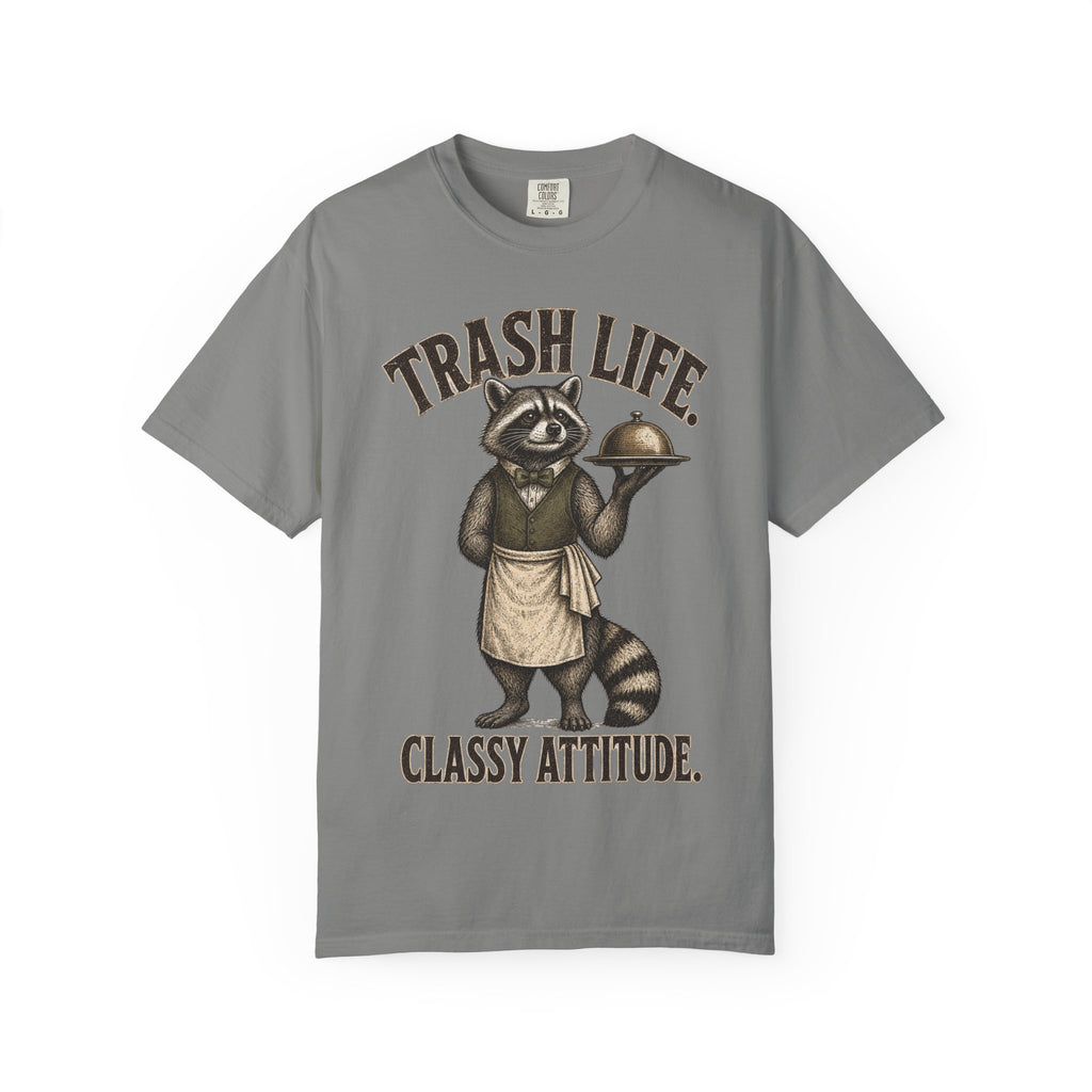 Raccoon Trash Life Classy Attitude T-Shirt