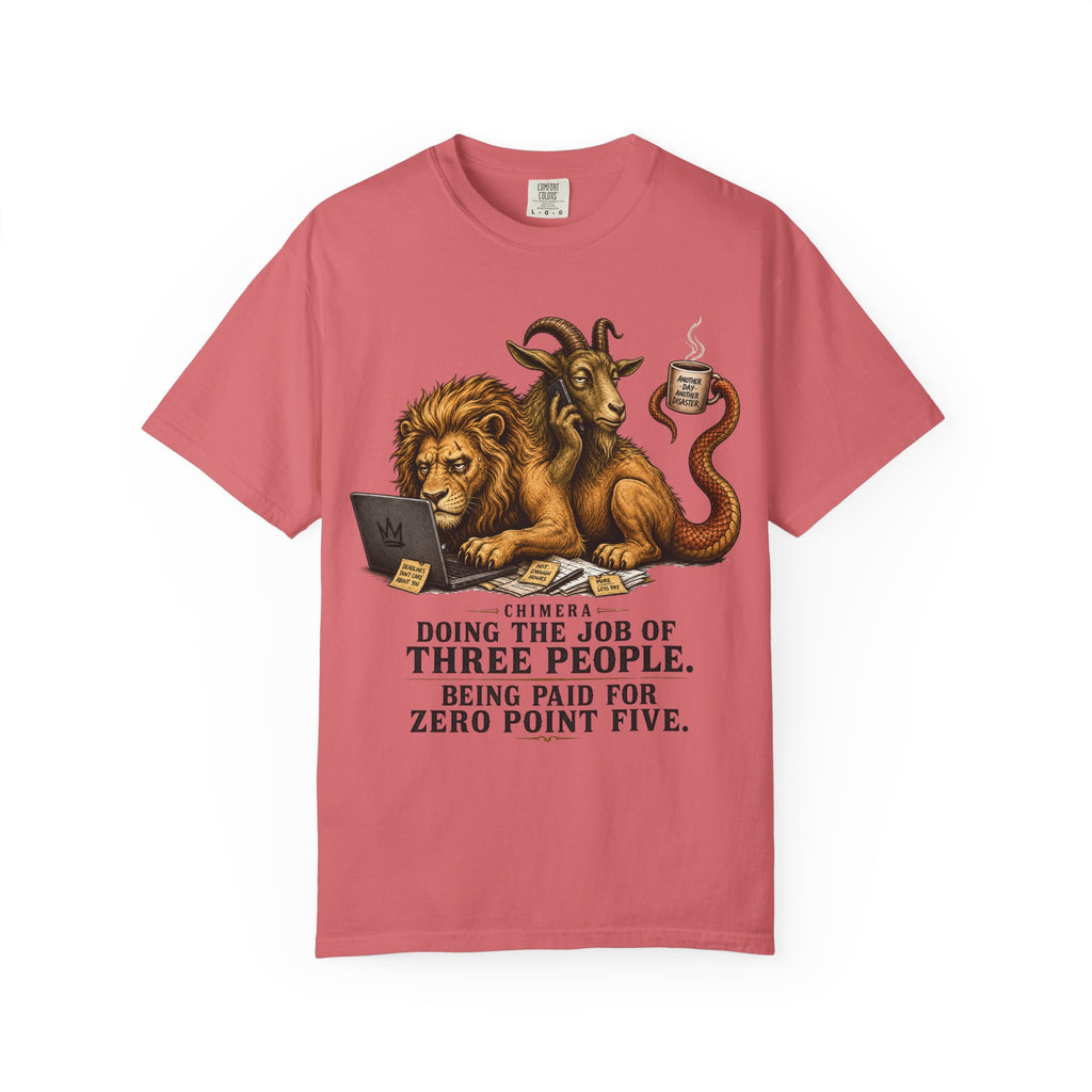Chimera 3 Jobs Paid for .5 T-Shirt