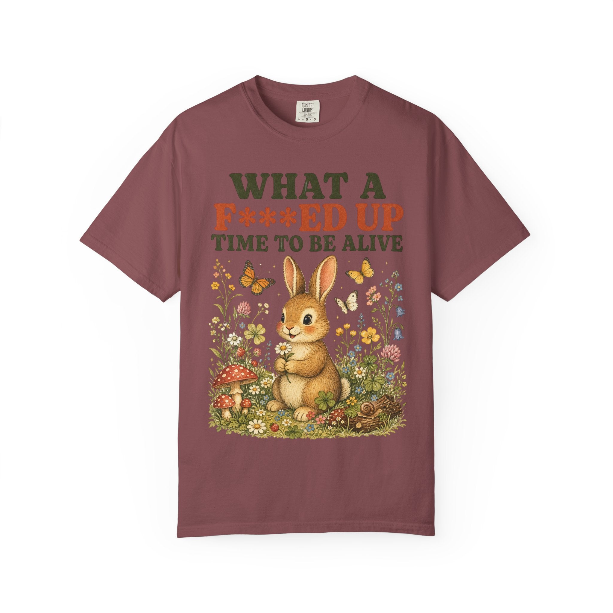 Bunny - F***ed Up Time to Be Alive T-Shirt
