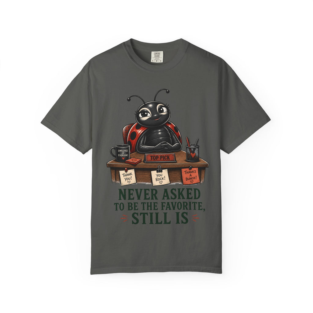 Ladybug Never Asked T-Shirt