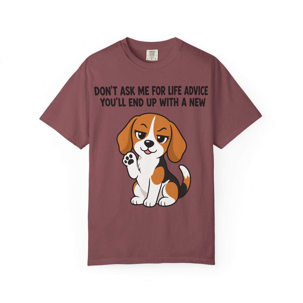 Beagle Dog Life Advice T-Shirt