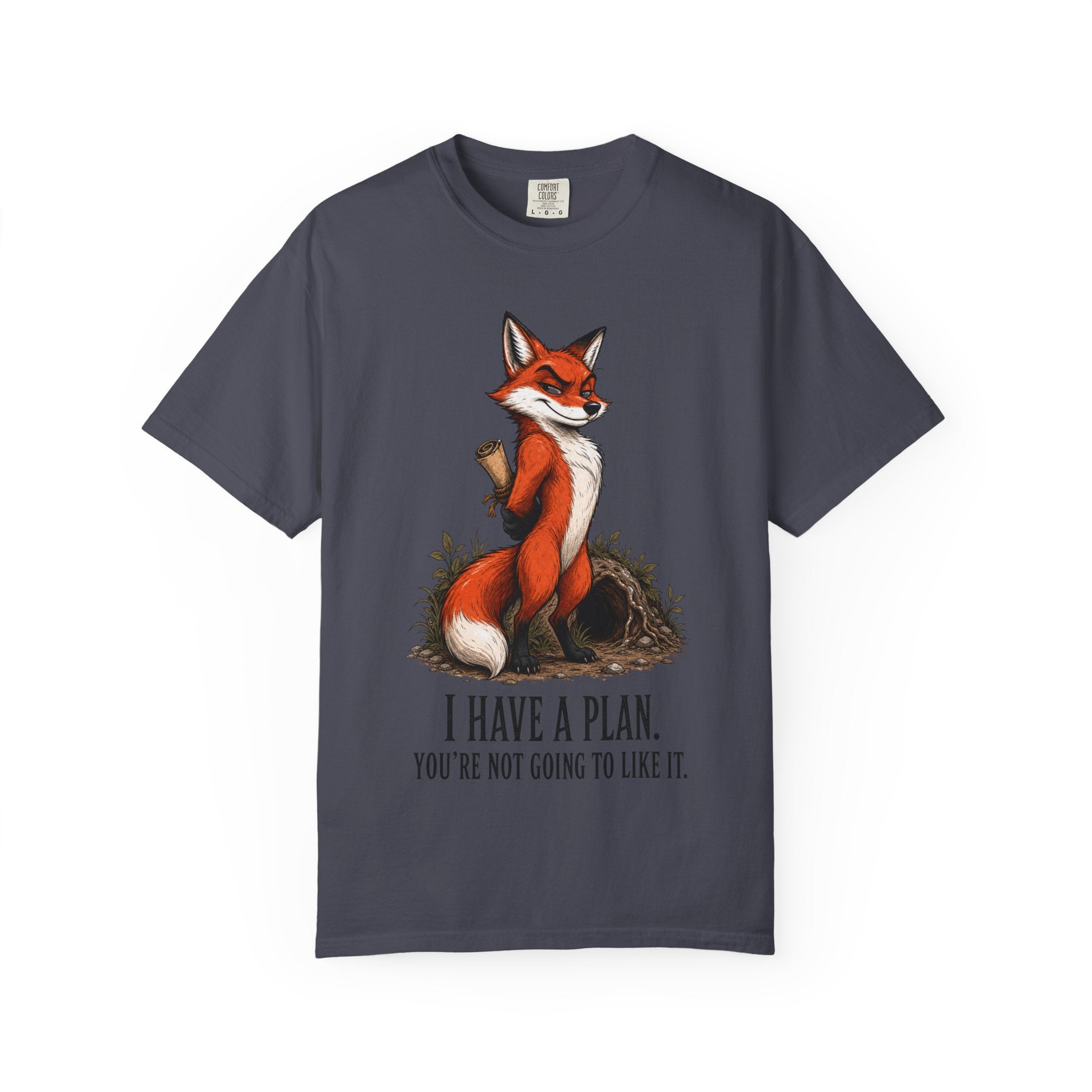 Fox - I Have A Plan T-Shirt