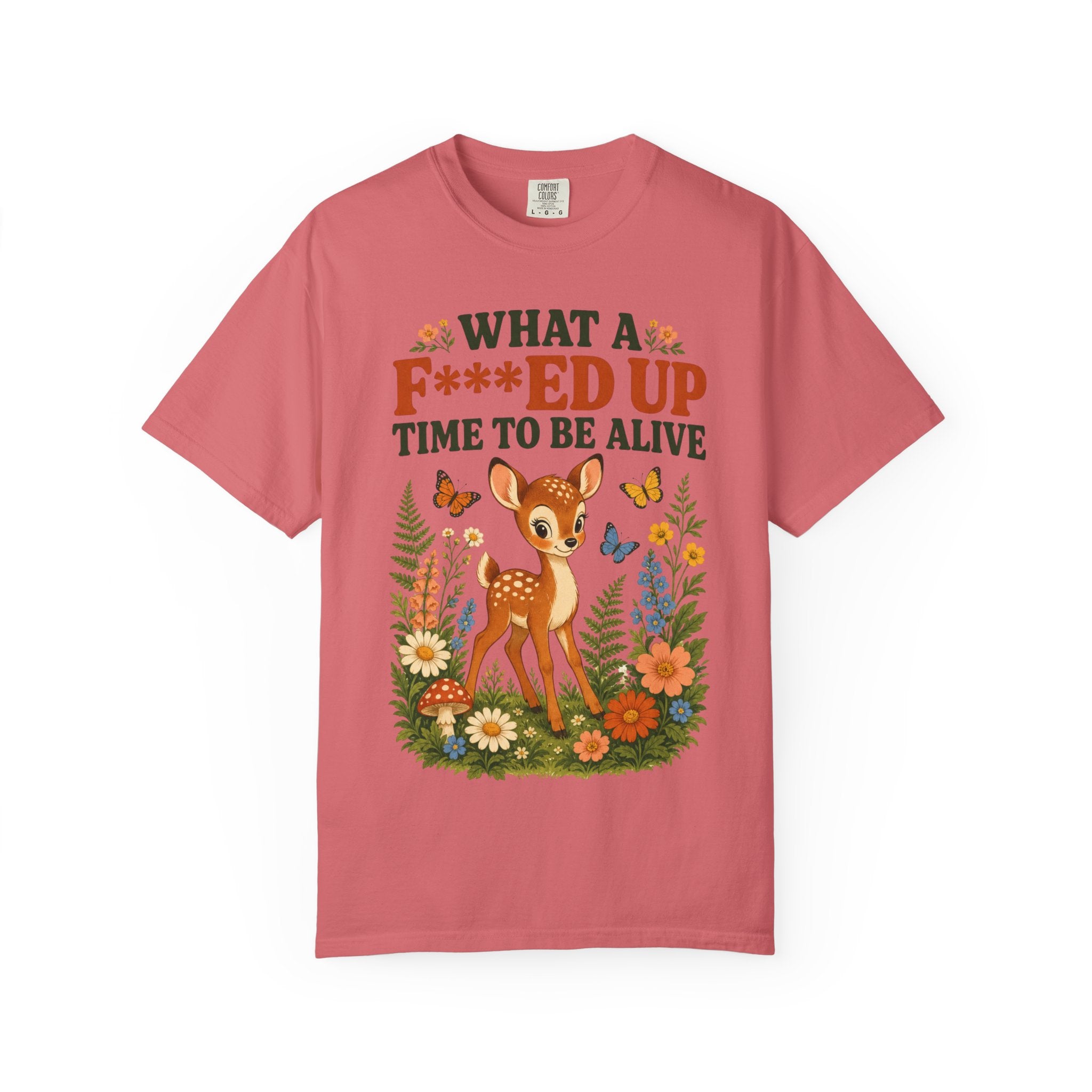 Deer - Fawn F***ed Up Time  T-Shirt