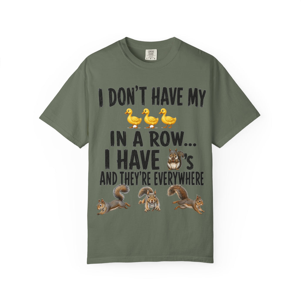 Ducks in a Row - Squirrels T-Shirt