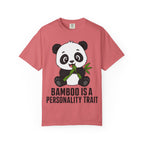 Panda - Bamboo Is a Personality Trait T-Shirt