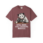 Possum Still Hear Still Listening T-Shirt