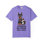 Cat & Dog - Approved Big Spoon. Don't Move T-Shirt