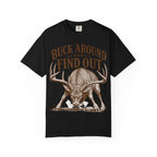 Deer - Buck Around Find Out T-shirt