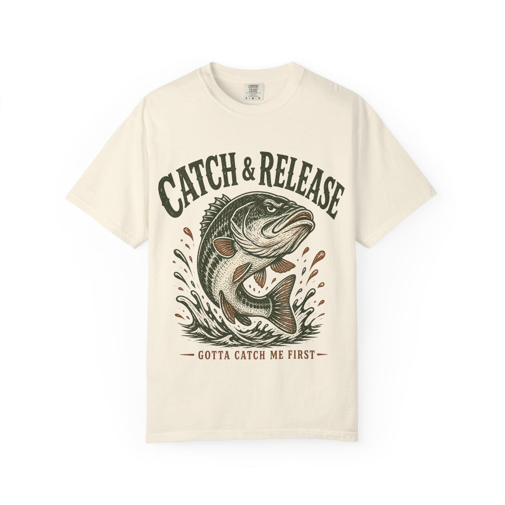 Bass Fishing T-Shirt — "Gotta Catch Me First"