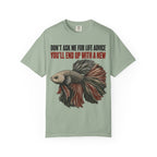 Betta Fish Life Advice T-Shirt