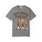 Deer - Buck Around Find Out T-shirt