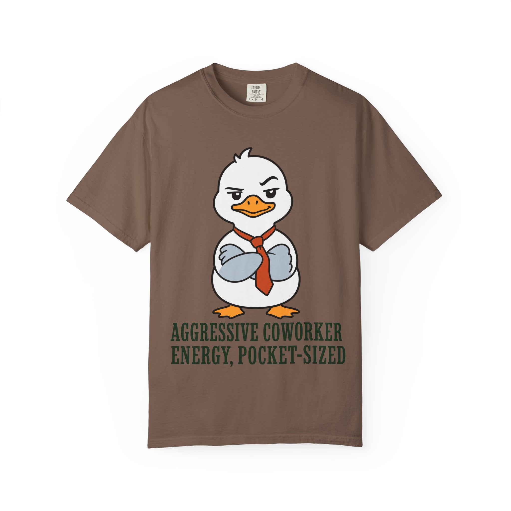 Goose Aggressive Co-worker T-Shirt