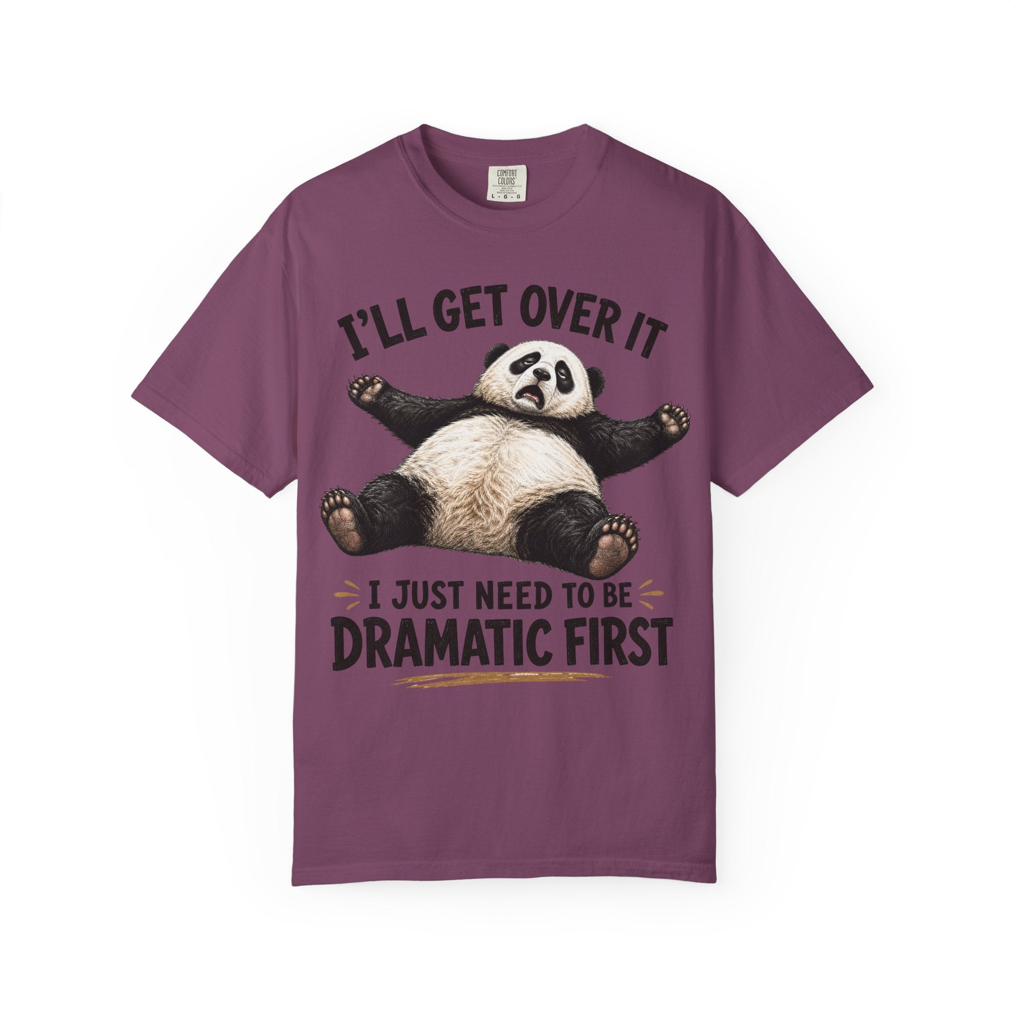 Panda - I'll Get Over It, Dramatic T-Shirt