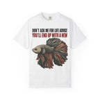 Betta Fish Life Advice T-Shirt