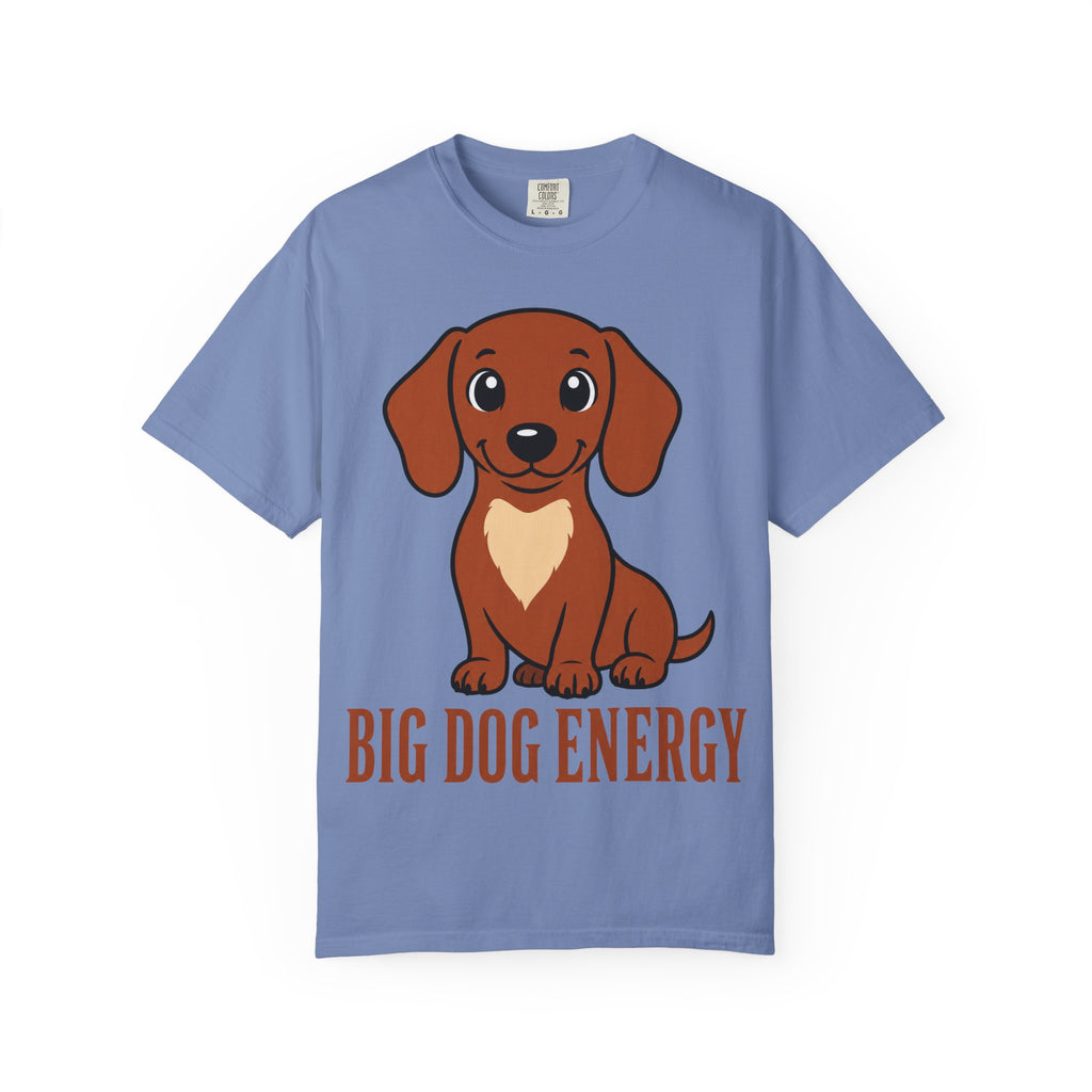Dachshund Big Dog Energy T-Shirt