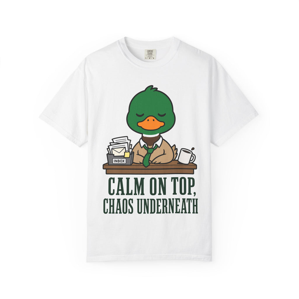 Duck Calm Chaos T-Shirt